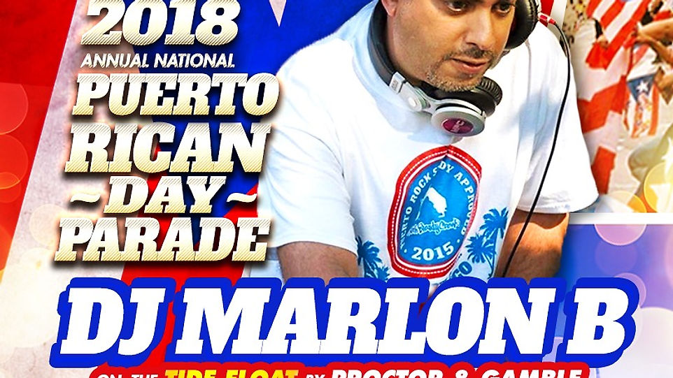 DJ MARLON B Spins The Annual Puerto Rican Day Parade 2018